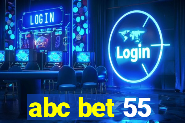 abc bet 55